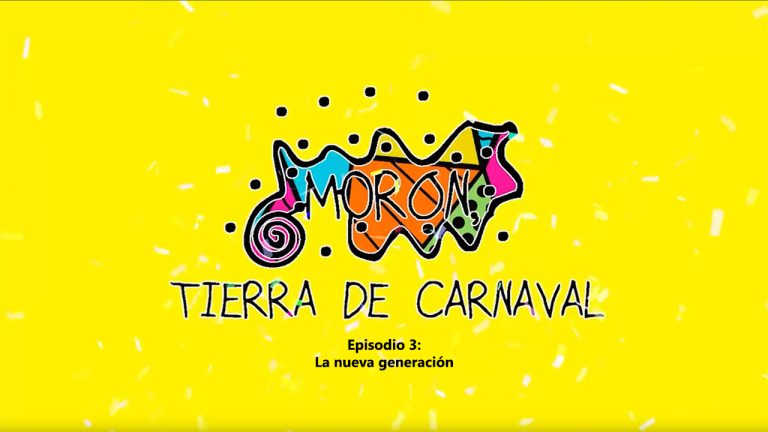 Documental Morón Tierra de Carnaval La década dorada Episodio 3